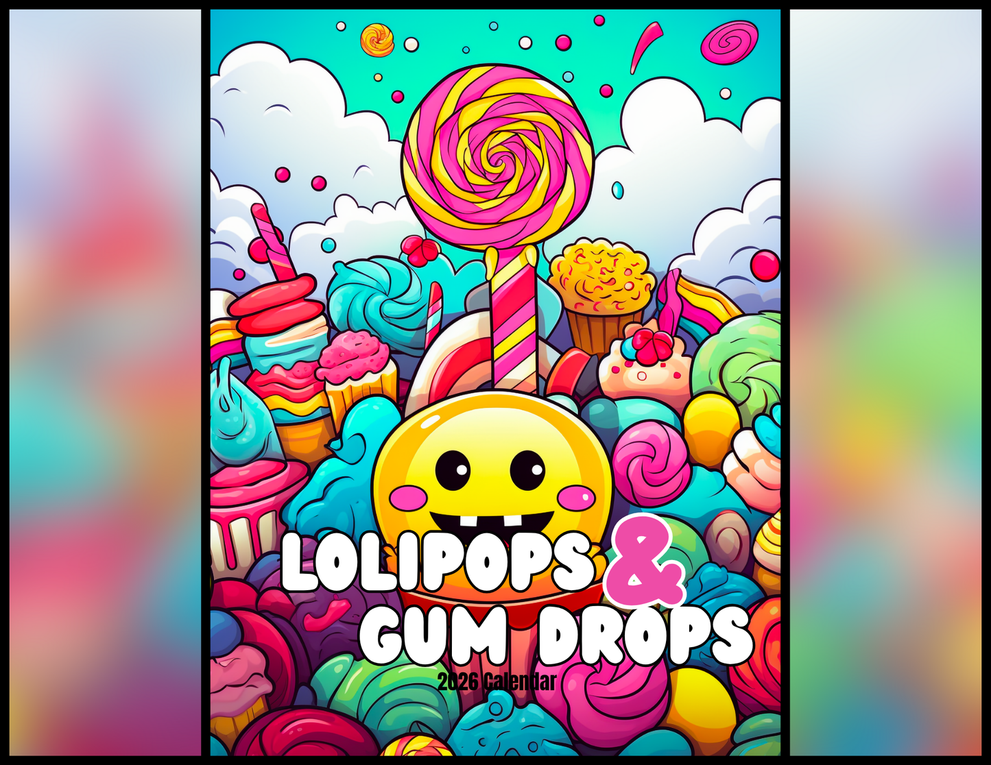 Lolipops and Gum Drops 2026 Calendar