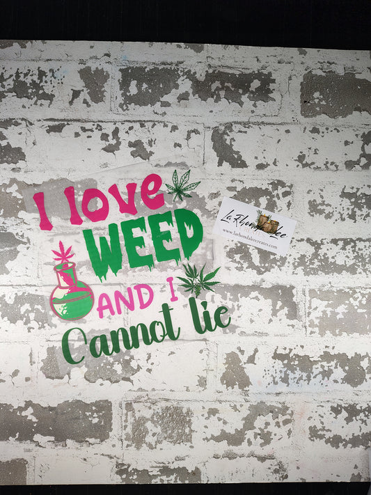 I luv Weeed