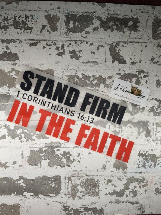 Stand Firm in Faith