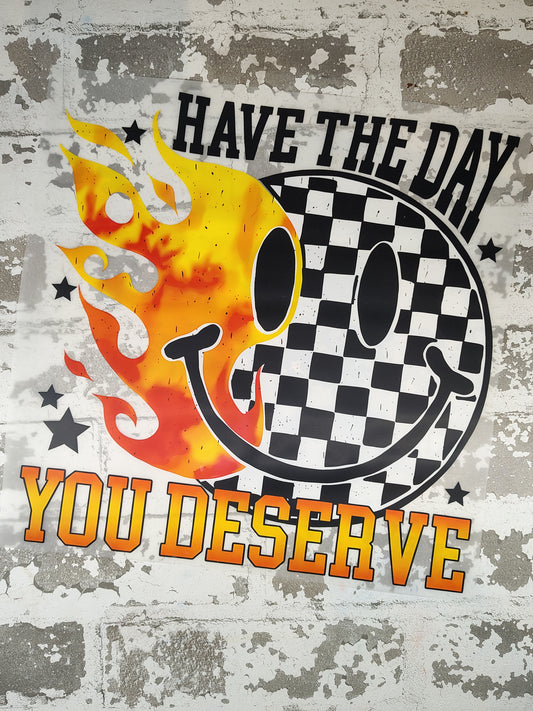 132- The Day You Deserve