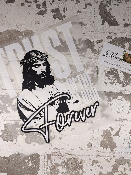 Trust in the Lord Forever