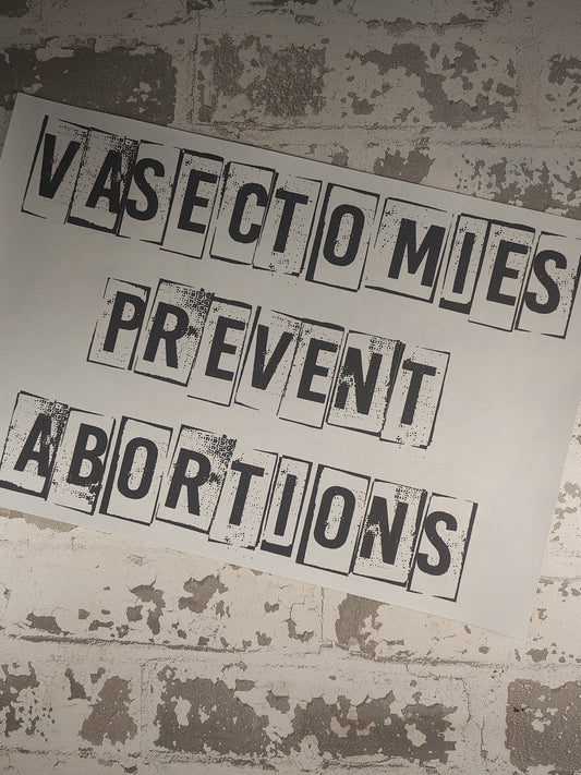 220- Vasectomies Prevent Abortions