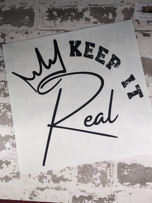Keep it Real
