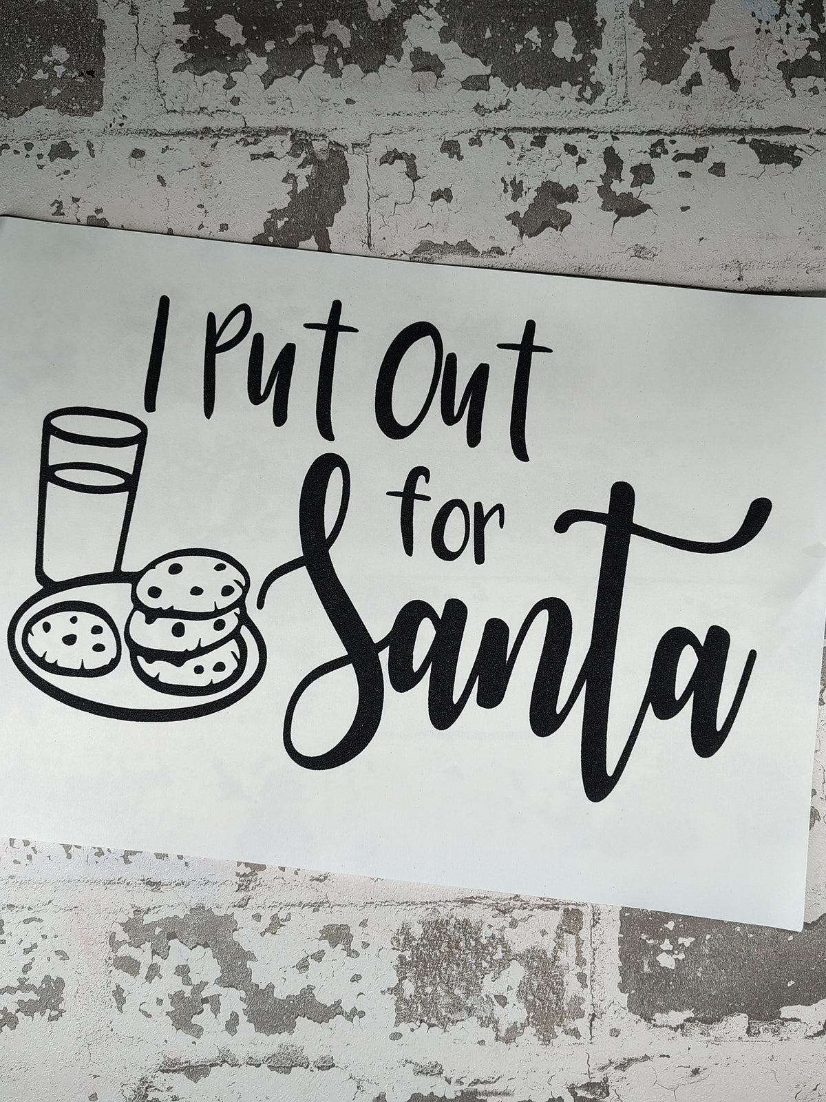 I Put Out for Santa