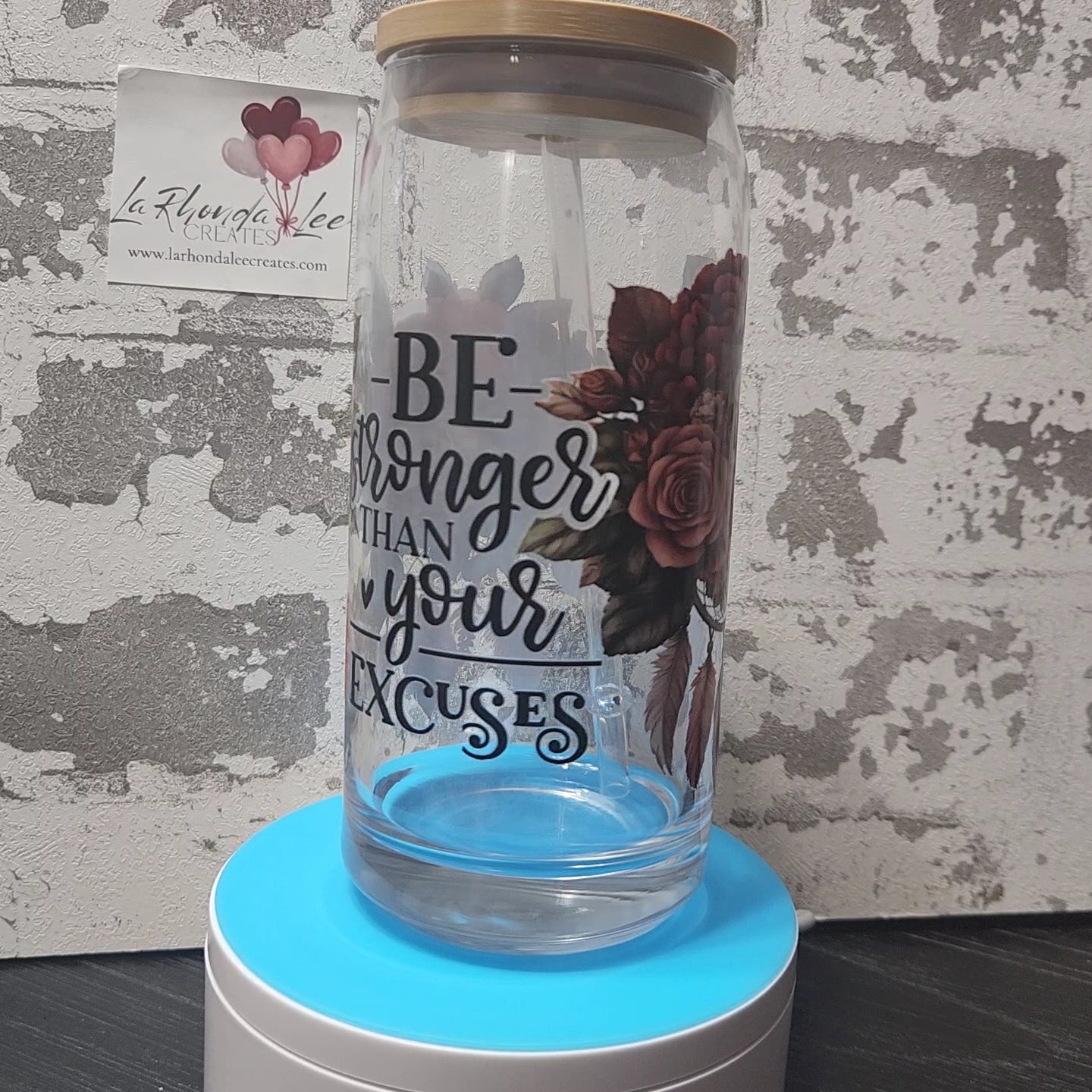 Be Stronger 20oz glass tumbler