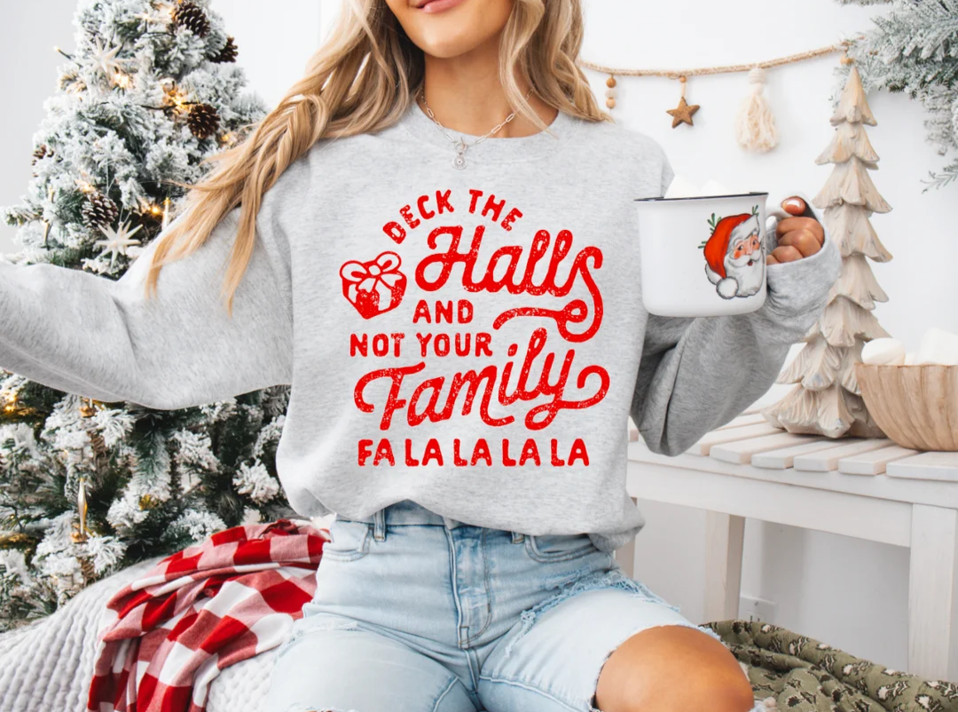 Deck the Halls & Not Your Family