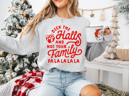 395-Deck the Halls & Not Your Family